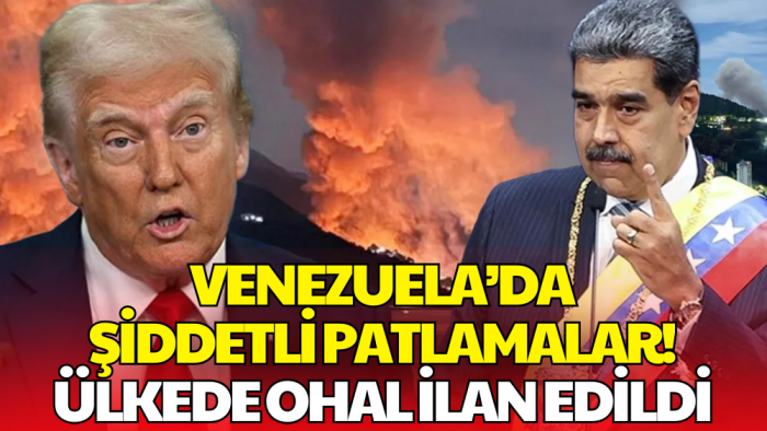 Venezuela’da Şiddetli Patlamalar Meydana Geldi! Ülkede OHAL İlan Edildi